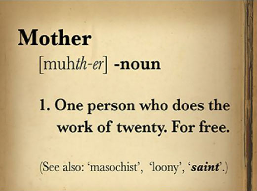 Sunday May 11, 2014 is Mother's Day in the U.S. Funny-mother-noun-dictionary-meaning